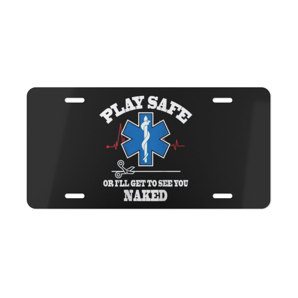 Aluminum License Plate - Play Safe