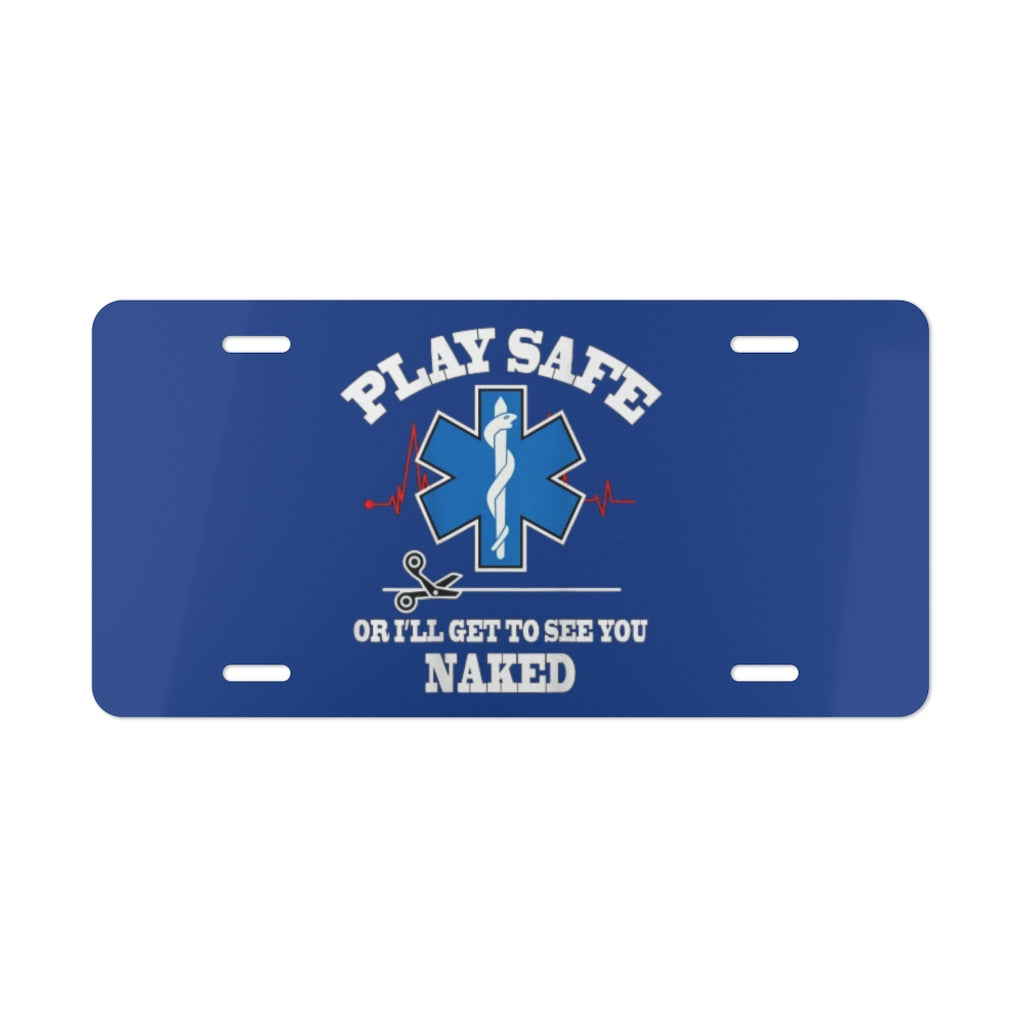 Aluminum License Plate - Play Safe