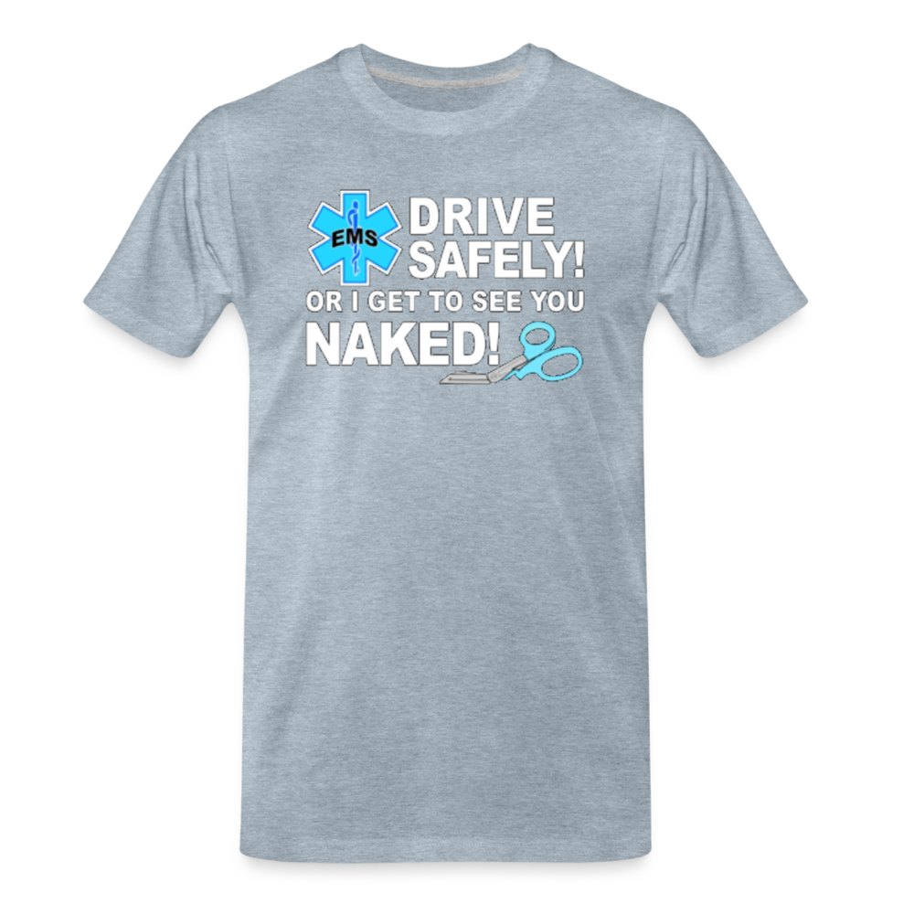 Men's Premium T-Shirt - EMS Drive Safely! - heather ice blue