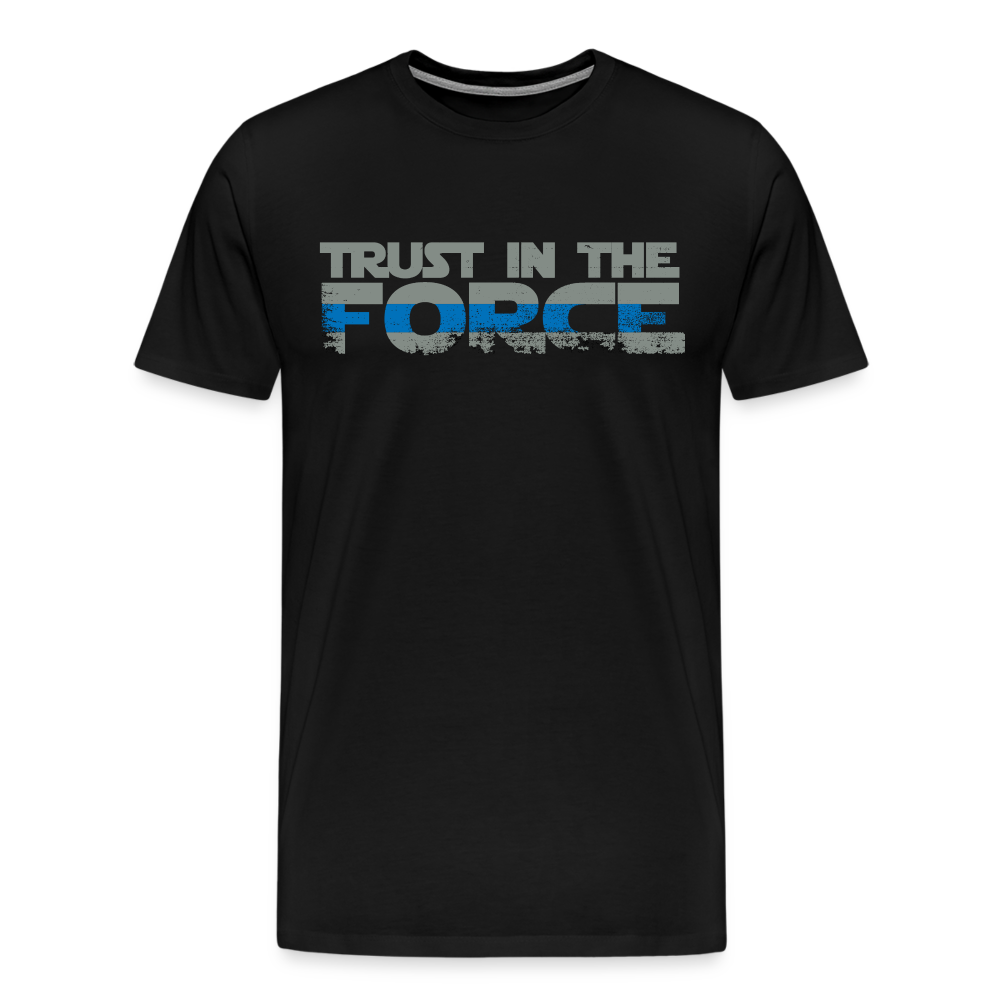 Men's Premium T-Shirt - Trust the Force - black