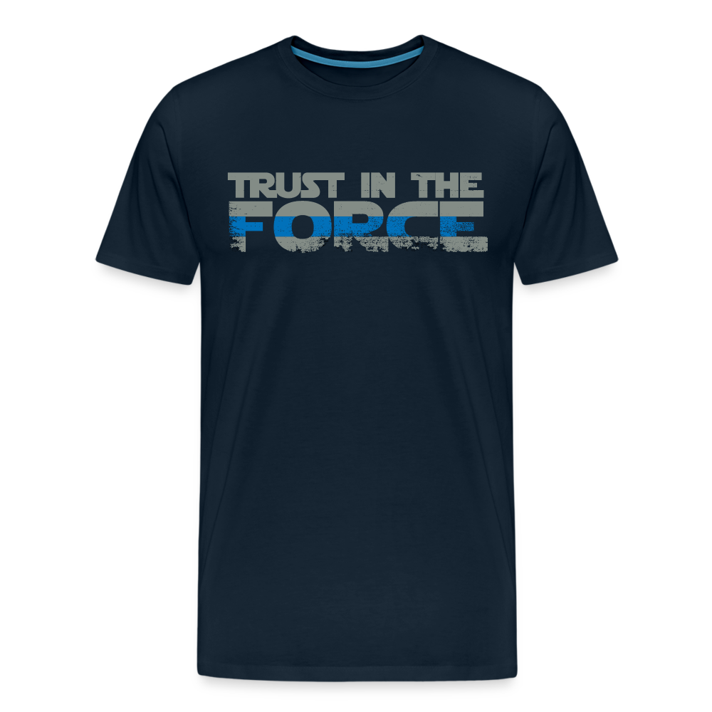 Men's Premium T-Shirt - Trust the Force - deep navy