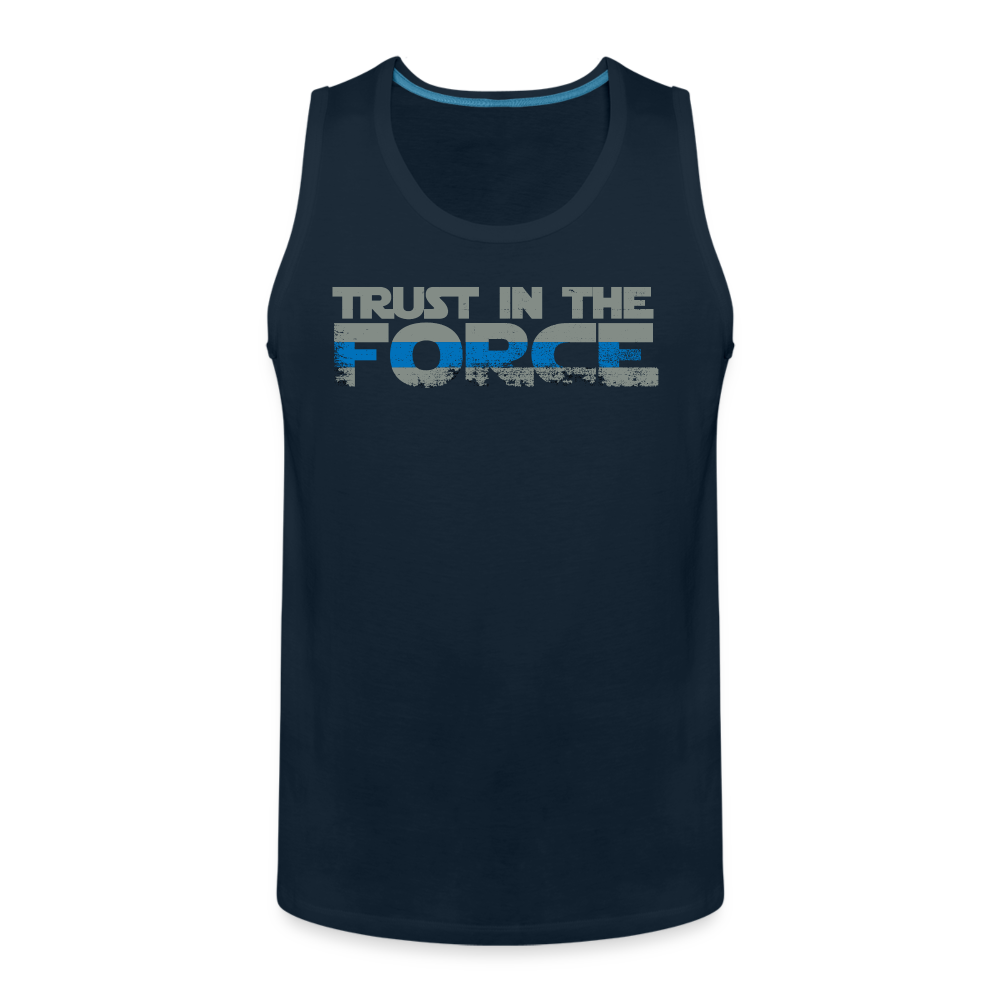 Men’s Premium Tank - Trust the Force - deep navy