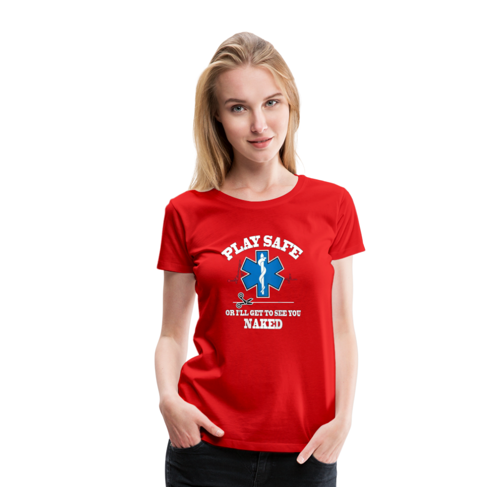 Women’s Premium T-Shirt - Play Safe EMS - red