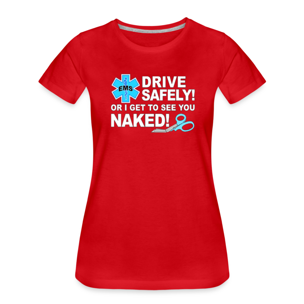 Women’s Premium T-Shirt - EMS Drive Safely! - red