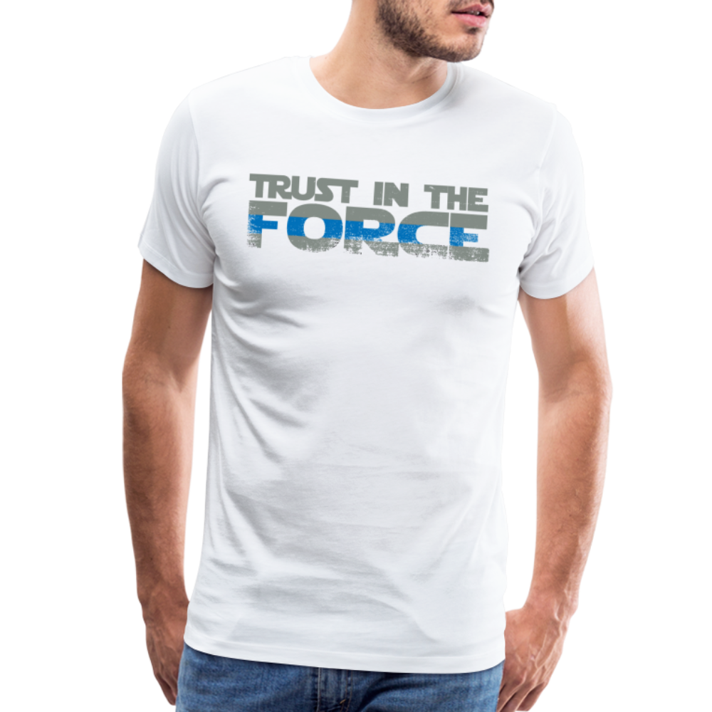 Men's Premium T-Shirt - Trust the Force - white