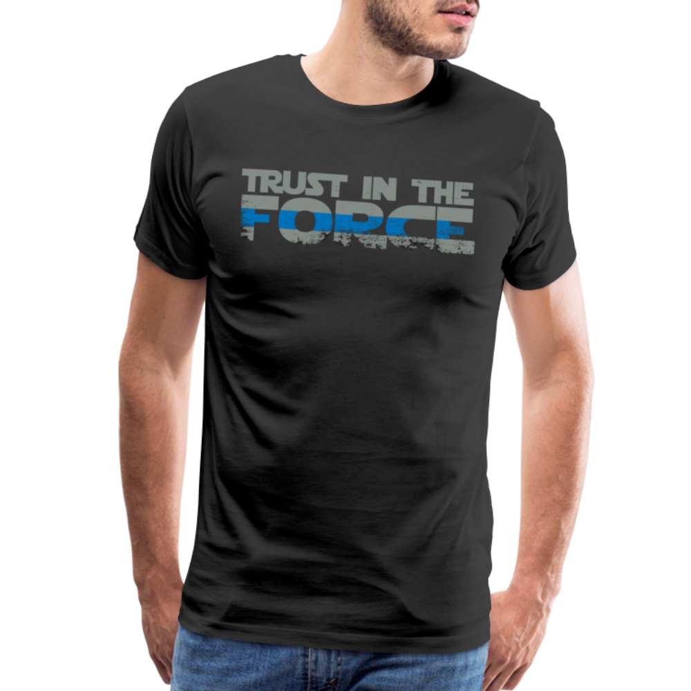 Men's Premium T-Shirt - Trust the Force - black