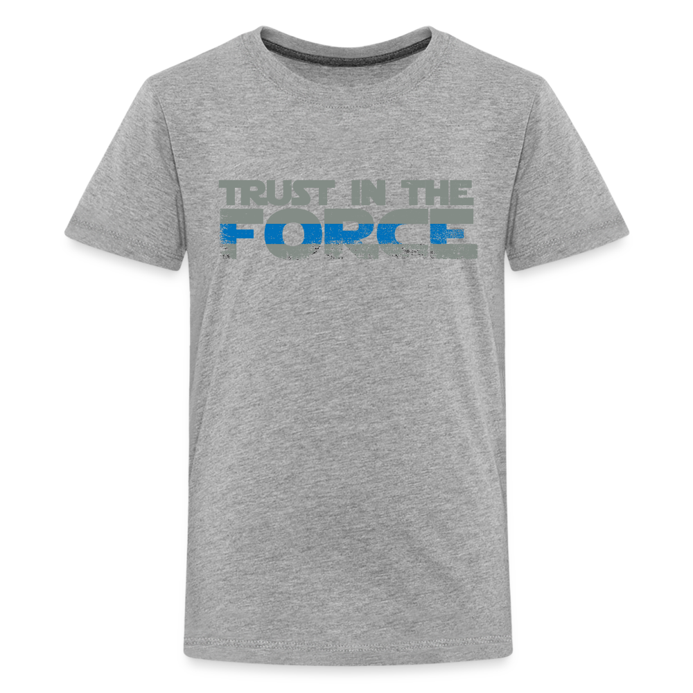 Kids' Premium T-Shirt - Trust the Force - heather gray
