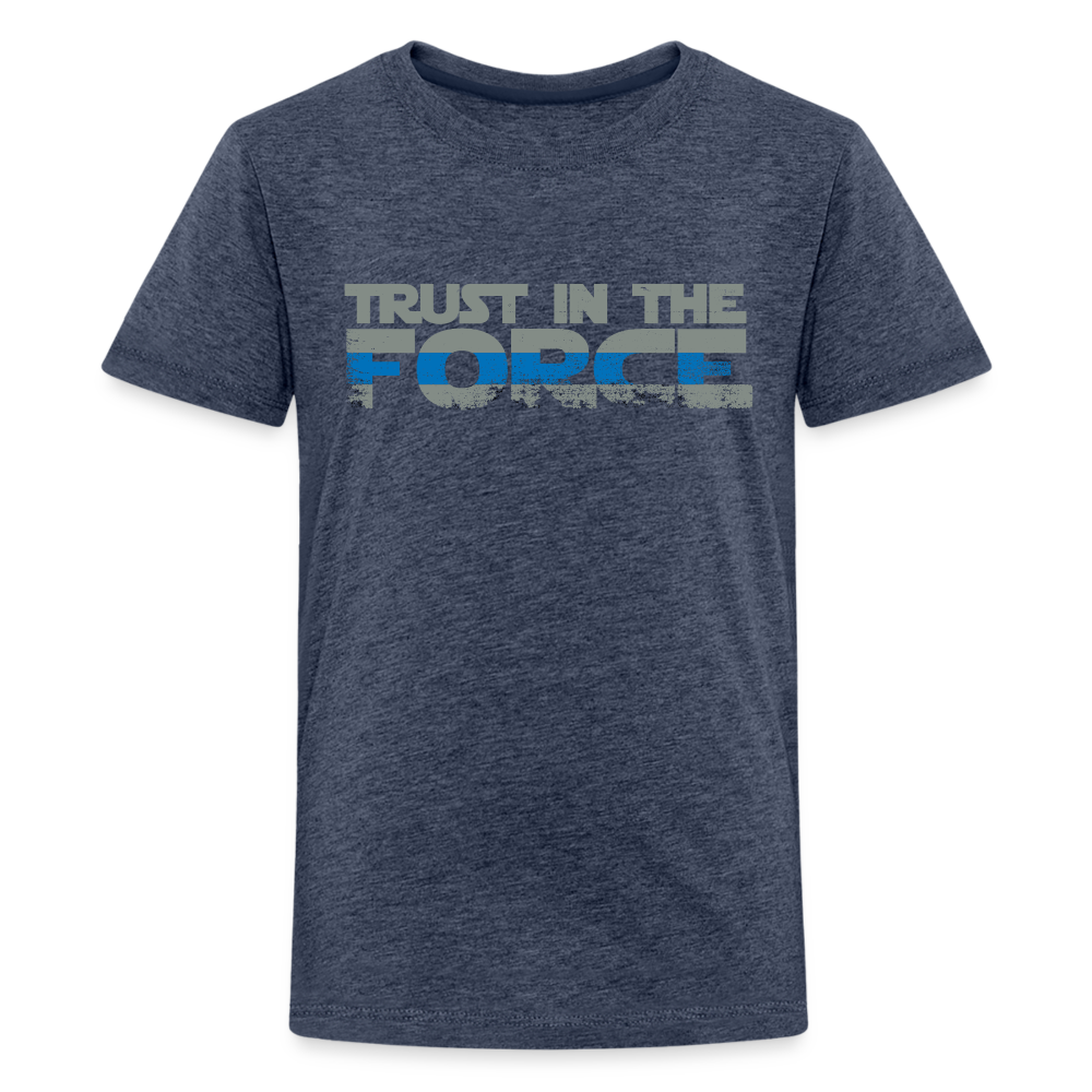 Kids' Premium T-Shirt - Trust the Force - heather blue